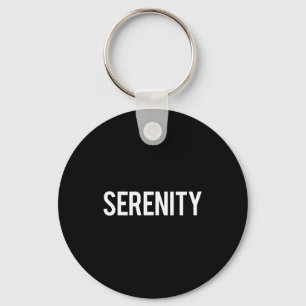 Serenity - Cool New Funny Name Fan Gift Tee Key Ring