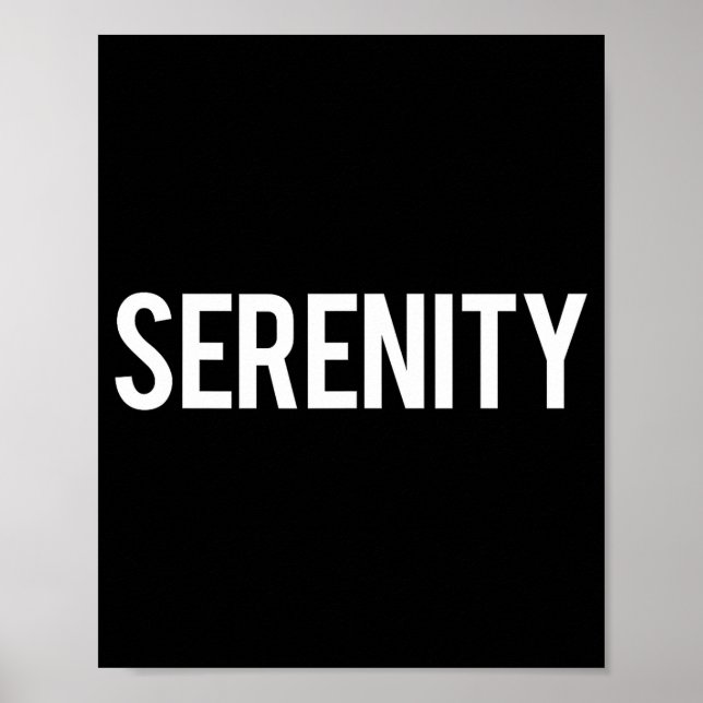 Serenity - Cool New Funny Name Fan Gift Tee  Poster (Front)