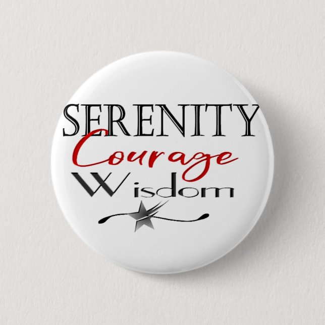 Serenity Courage Wisdom 6 Cm Round Badge (Front)