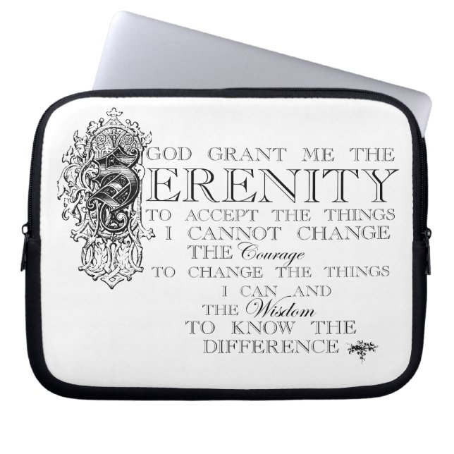 Serenity Prayer Laptop Sleeve (Front)