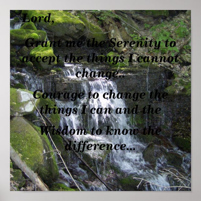 Serenity Prayer (small waterfall) Poster (Front)