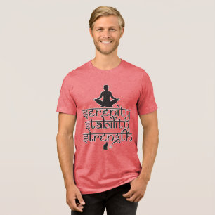 Serenity Stability Strength Tri-Blend Shirt