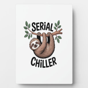 Serial Chiller Sloth Hanging from Branch Plaque