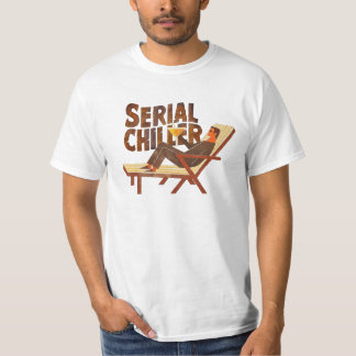 Serial Chiller T-Shirt