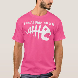 Serial Fish Killer Ice Fisher Ice Fishing Fish Rod T-Shirt