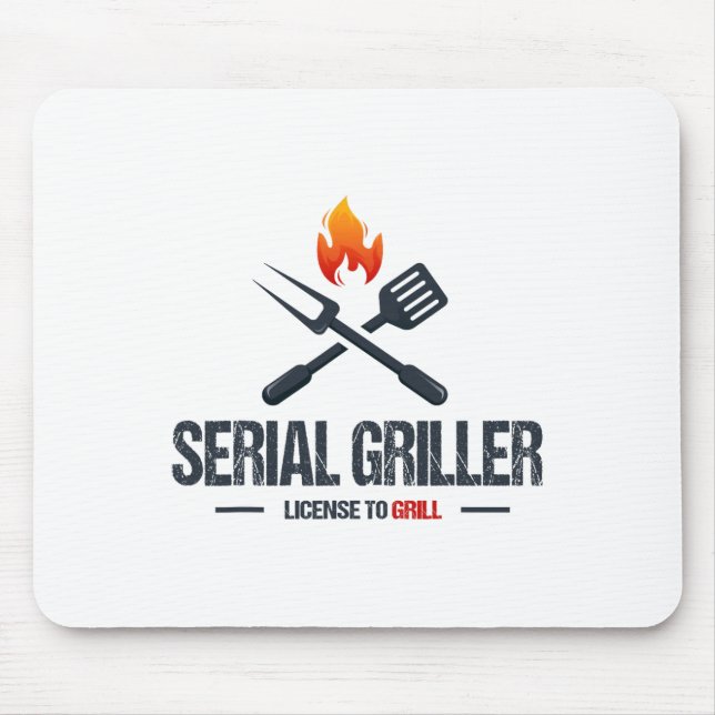 Serial Griller Bbq Smoker Grillmaster Funny Grill  Mouse Pad (Front)