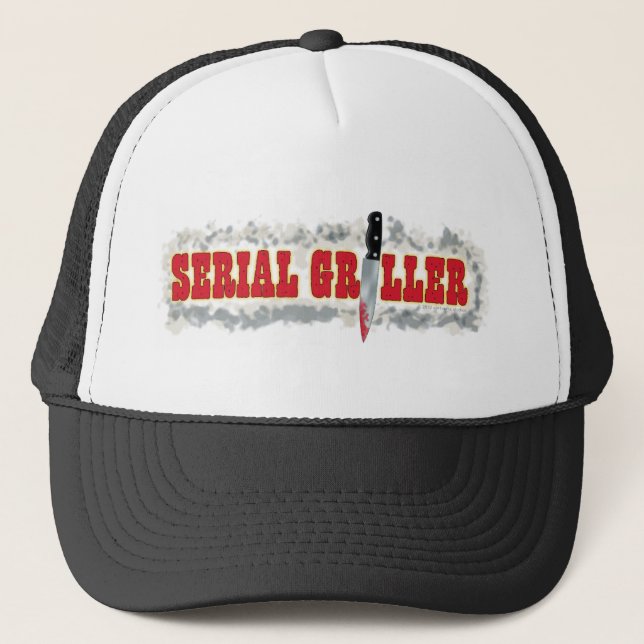 Serial Griller Trucker Hat (Front)