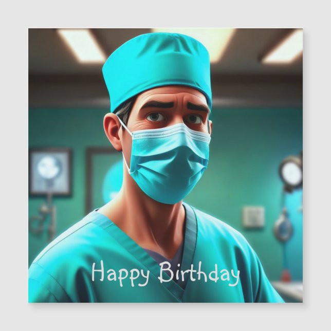 Serious Surgeon Birthday Magnetic Card (Front)