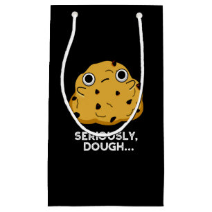 Seriously Dough Funny Baking Food Pun Dark BG Small Gift Bag
