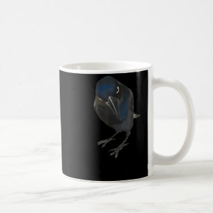 Seriously Funny Crow Sarcastic Quote Coffee Mug
