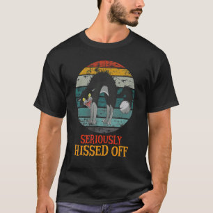 Seriously Hissed Off  Angry Black Cat T-Shirt