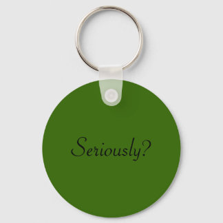 seriously? key ring