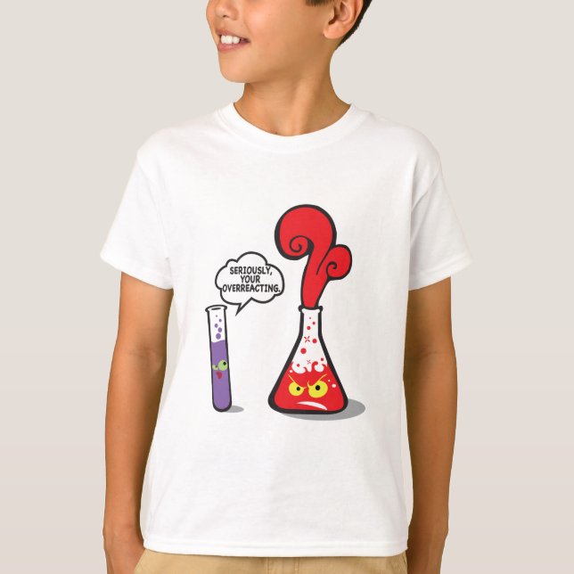 seriously, over reacting T-Shirt (Front)
