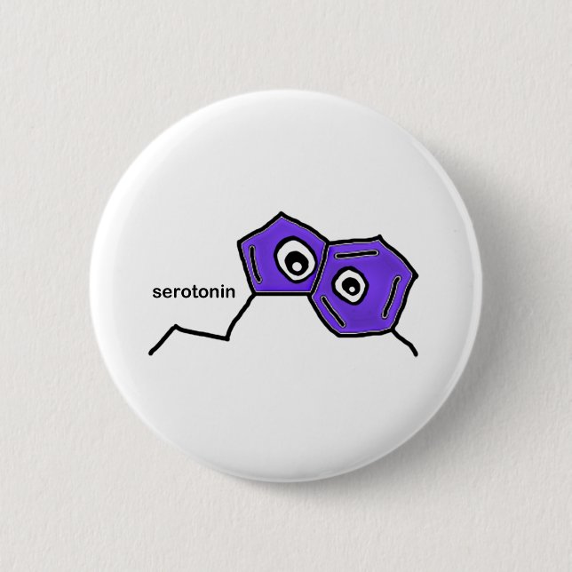 Serotonin Neurotransmitter 6 Cm Round Badge (Front)