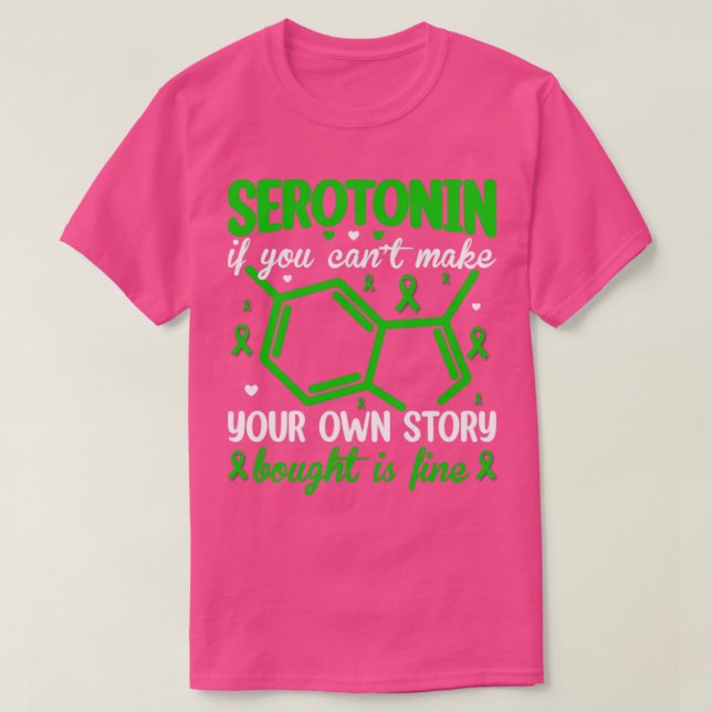 serotoninifyou T-Shirt (Design Front)
