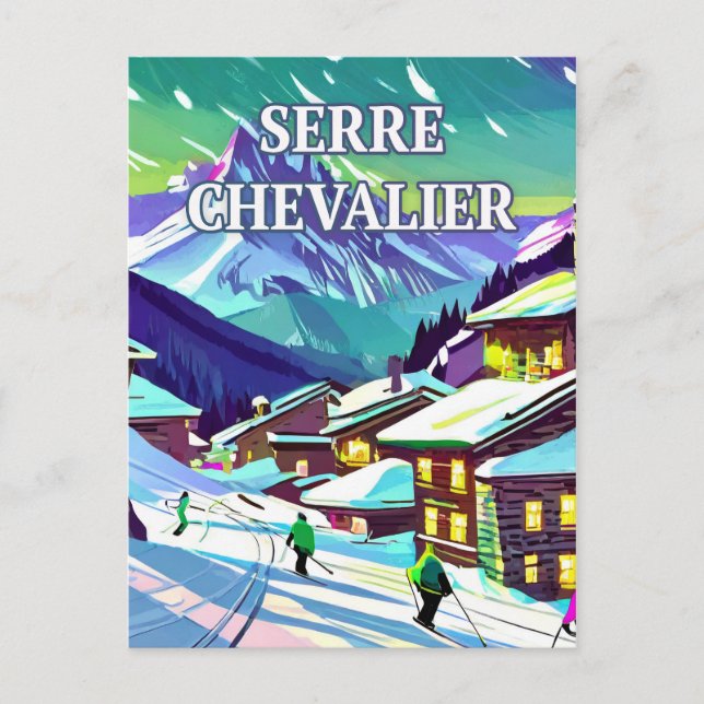 Serre Chevalier: Elegance of Montagnarde Postcard (Front)