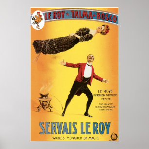 Servais Le Roy ~ Vintage Monarch of Magic Act Poster