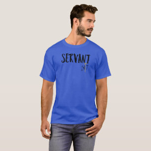 Servant 24/7 Christian Faith T-Shirt