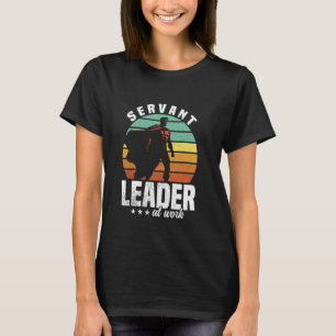 Servant Leadership Quote Leading Superhero Team Le T-Shirt