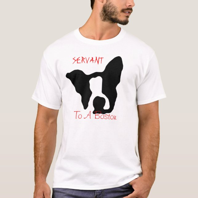 Servant to a Boston shirt (Front)