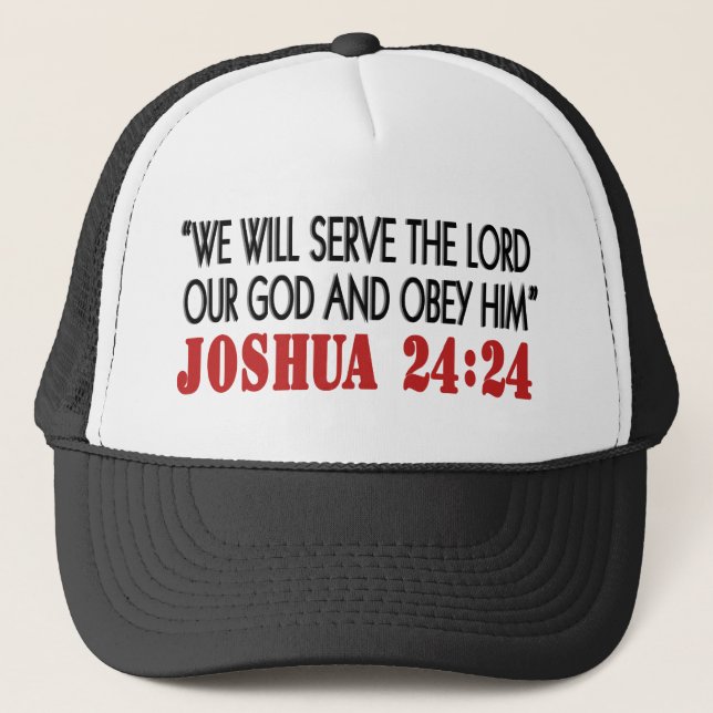 Serve and Obey Trucker Hat (Front)