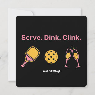 Serve Dink Clink Funny Pickleball Wine Social Club Invitation