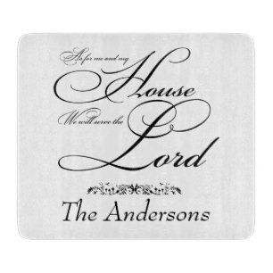 Serve the Lord personalised  Cutting Board