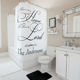 Serve the Lord personalised  Shower Curtain
