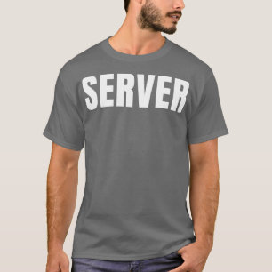 Server Funny Job Title Profession Birthday Gift Id T-Shirt