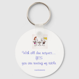 Server Rent My Table Key Chain