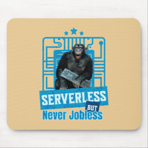 Serverless Funny Monkey Developer Humour Mouse Pad