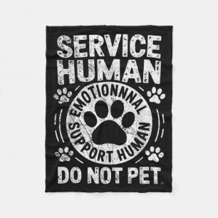 Service Dog Human Do Not Pet Funny Rescue Dog Owne Fleece Blanket