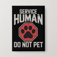 Service Dog Human Do Not Pet Rescue Dog Owner 