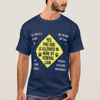Service Dog Owner Law  Cute Service Animal Owner T-Shirt