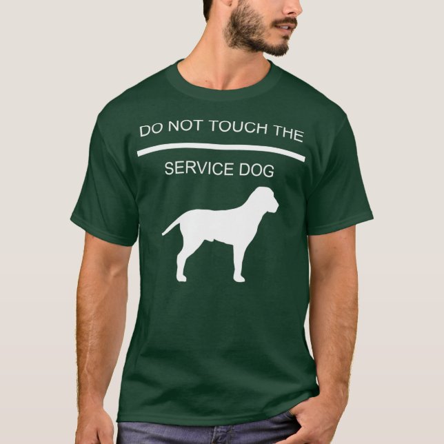 Service Dog Training Do Not Touch The Service T-Shirt (Front)
