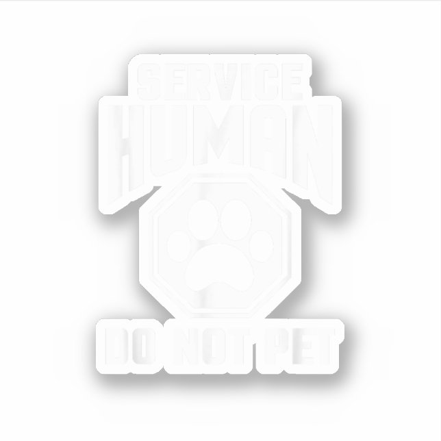 Service Human design Do Not Pet Funny Quote Dog Lo (Front)