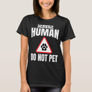 Service Human Do Not Pet Dogs Mum Cape Heart Paw M T-Shirt