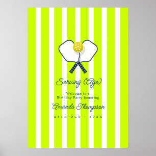 Serving (Age) Neon Pickleball Birthday Welcome Poster