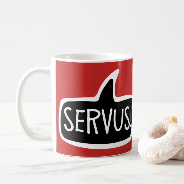 SERVUS! Austrian And Bavarian Hello Speech Bubble Coffee Mug (With Donut)