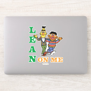 Sesame Street   Bert & Ernie Lean on Me