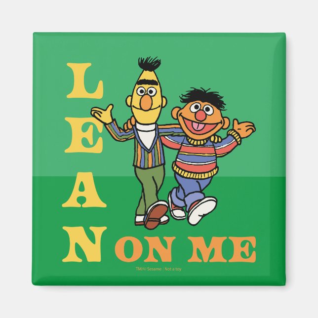Sesame Street | Bert & Ernie Lean on Me Magnet (Front)