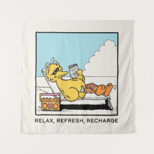 Sesame Street   Big Bird Relax Refresh Recharge Tapestry