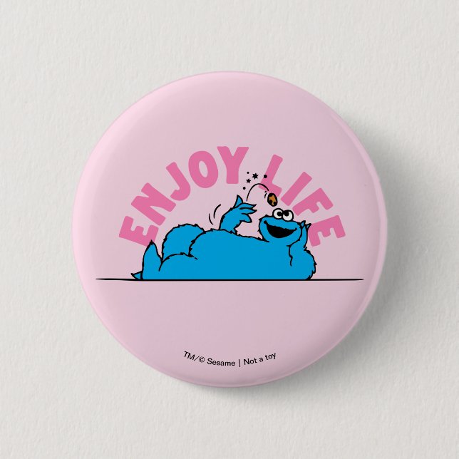 Sesame Street | Cookie Monster Enjoy Life 6 Cm Round Badge (Front)