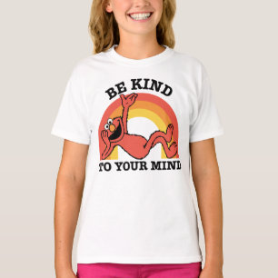 Sesame Street Elmo Be Kind to Your Mind T-Shirt