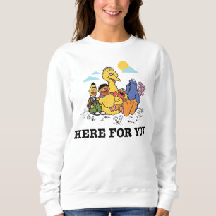 Sesame Street   Here For You Sweatshirt