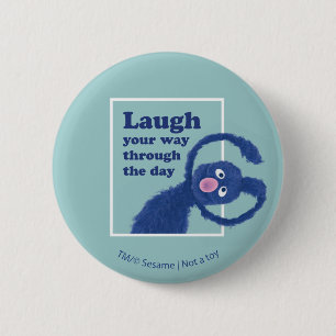 Sesame Street Laugh Your Way Through the Day 6 Cm Round Badge
