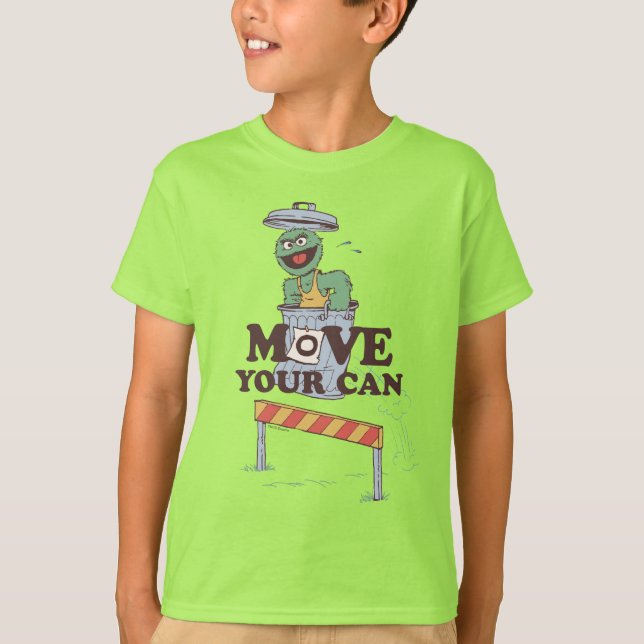 Sesame Street | Oscar the Grouch Move Your Can T-Shirt (Front)