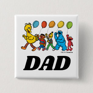 Sesame Street Pals   Birthday Balloons - Dad 15 Cm Square Badge