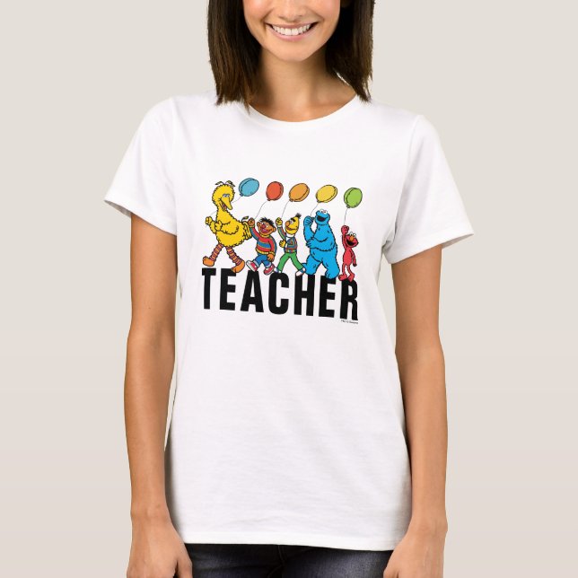 Sesame Street Pals | Party Balloons Teacher T-Shirt (Front)