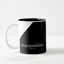 Sesquipedalian Coffee Mug